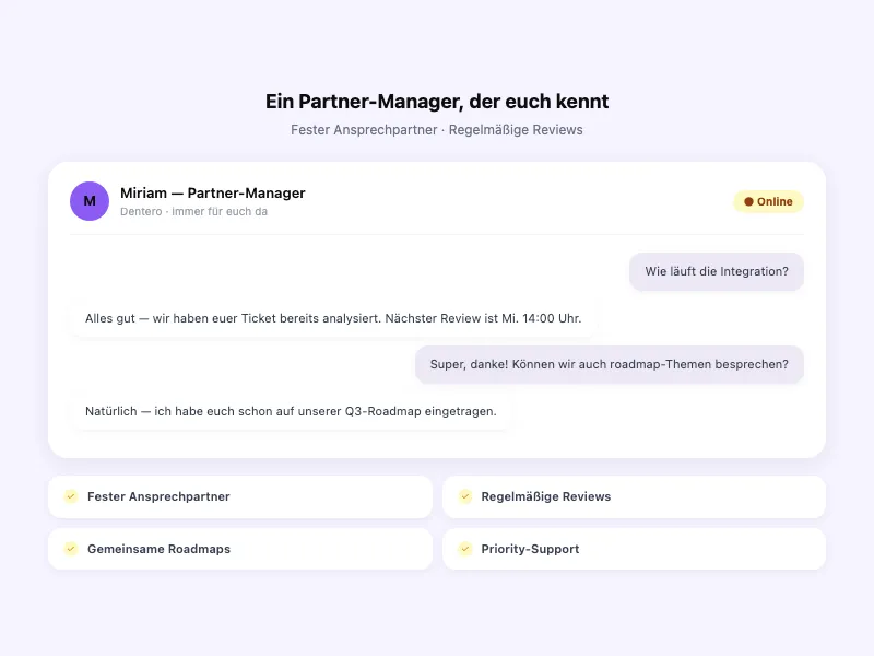 Ein Partner-Manager, der Sie kennt.